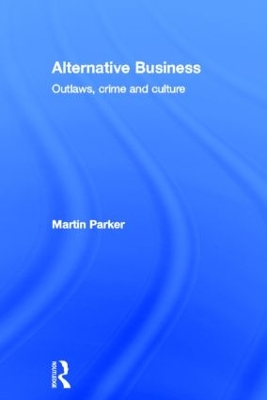 Alternative Business by Martin Parker