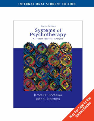 Systems of Psychotherapy: A Transtheoretical Analysis by James O. Prochaska