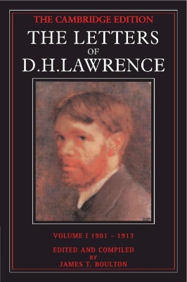 Letters of D. H. Lawrence: Volume 1, September 1901-May 1913 book