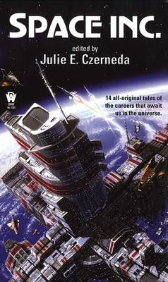 Space, Inc by Julie E Czerneda