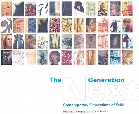 The Next Generation: Contemporary Expressions of Faith book