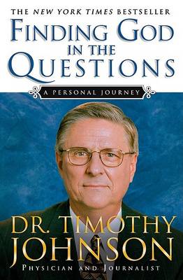 Finding God in the Questions: A Personal Journey book