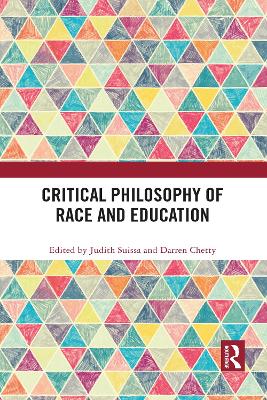 Critical Philosophy of Race and Education by Judith Suissa