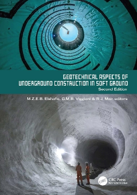 Geotechnical Aspects of Underground Construction in Soft Ground. 2nd Edition: Proceedings of the Tenth International Symposium on Geotechnical Aspects of Underground Construction in Soft Ground, IS-Cambridge 2022, Cambridge, United Kingdom, 27-29 June 2022 book