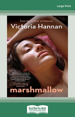 Marshmallow by Victoria Hannan