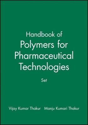 Handbook of Polymers for Pharmaceutical Technologies book