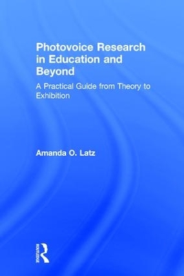 Photovoice Research in Education and Beyond book