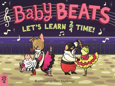 Baby Beats: Let's Learn 2/4 Time! by Odd Dot