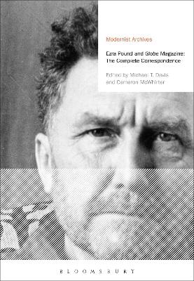 Ezra Pound and 'Globe' Magazine: The Complete Correspondence by Ezra Pound