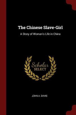 Chinese Slave-Girl book