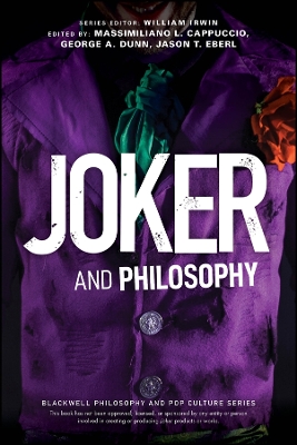 Joker and Philosophy: Why So Serious? book