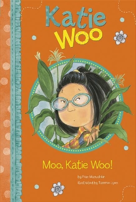 Moo, Katie Woo! book