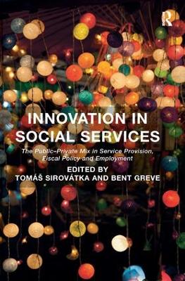 Innovation in Social Services by Tomáš Sirovátka