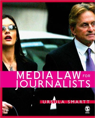 Media Law for Journalists by Ursula Smartt