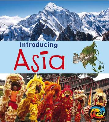 Asia by Anita Ganeri