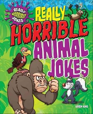 Really Horrible Animal Jokes book