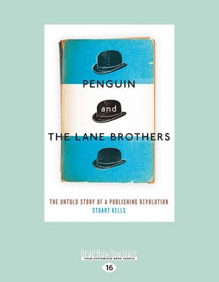 Penguin and The Lane Brothers by Stuart Kells