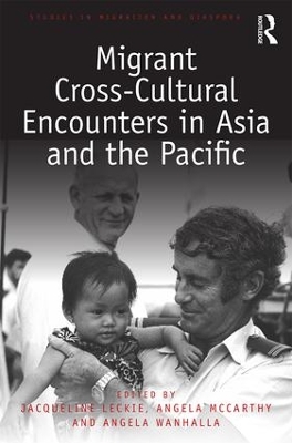 Migrant Cross-Cultural Encounters in Asia and the Pacific book