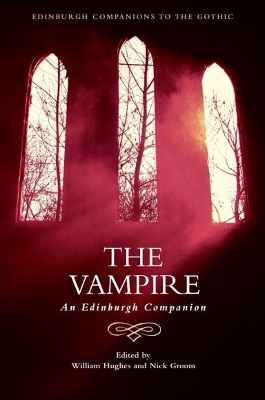 The Vampire: An Edinburgh Companion book