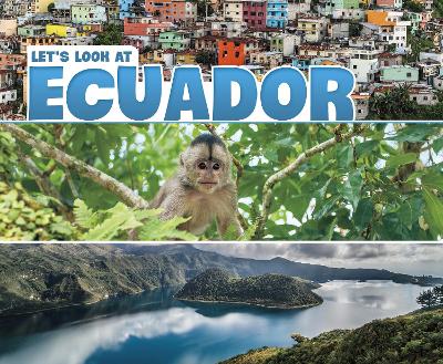 Let's Look at Ecuador by Mary Boone