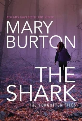 Shark by Mary Burton