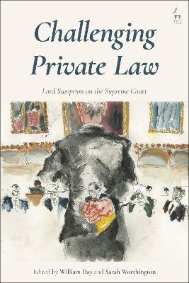 Challenging Private Law: Lord Sumption on the Supreme Court book