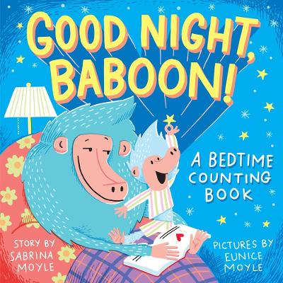 Good Night, Baboon!: A Bedtime Counting Book book