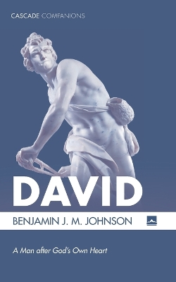 David by Benjamin J M Johnson