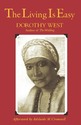 Living Is Easy by Dorothy West