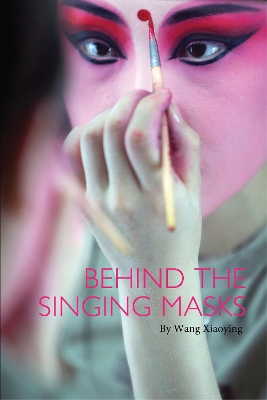 Behind the Singing Masks book