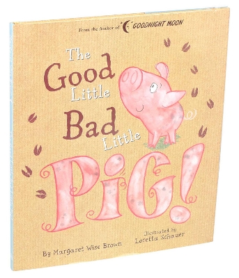 Good Little Bad Little Pig! book