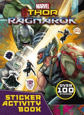 Marvel: Thor: Ragnarok Sticker Activity Book book