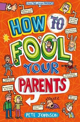 How to Fool Your Parents book