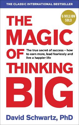 Magic of Thinking Big book