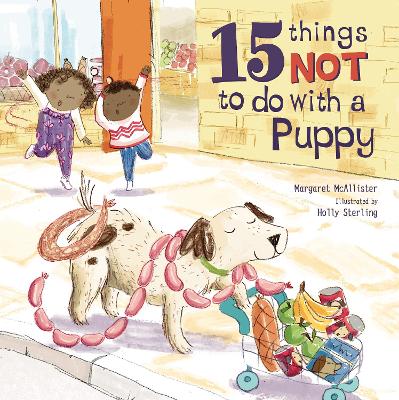 15 Things Not To Do With A Puppy book