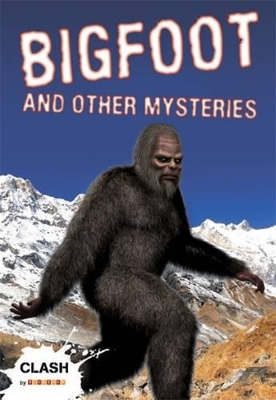 Clash Level 1: Bigfoot and Other Mysteries book