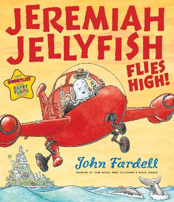 Jeremiah Jellyfish Flies High! book