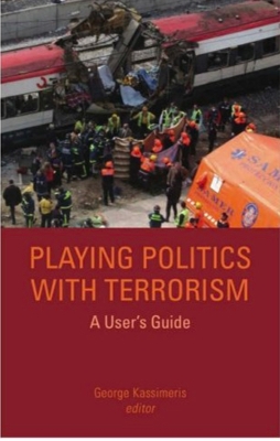 Playing Politics with Terrorism book