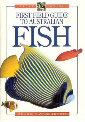First Field Guide to Australian Fish book