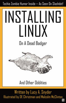 Installing Linux on a Dead Badger book