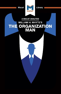 William Whyte's The Organization Man book
