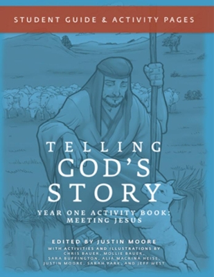 Telling God's Story, Year One: Meeting Jesus book