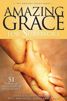 Amazing Grace for Survivors book