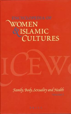 Encyclopedia of Women & Islamic Cultures (Set Volumes 1-6) book