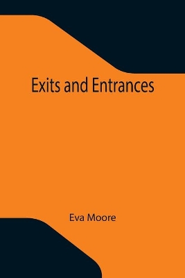 Exits and Entrances book