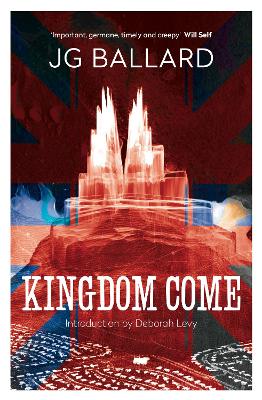 Kingdom Come by J G Ballard