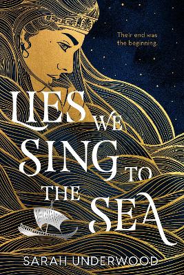 Lies We Sing to the Sea book