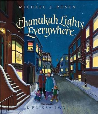 Chanukah Lights Everywhere by Michael J. Rosen
