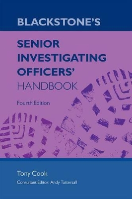Blackstone's Senior Investigating Officers' Handbook book