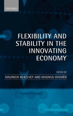 Flexibility and Stability in the Innovating Economy book